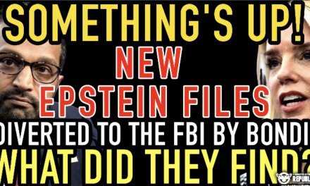 SOMETHINGS UP! New Epstein Files Diverted To The FBI By Bondi, What Did They Just Find?